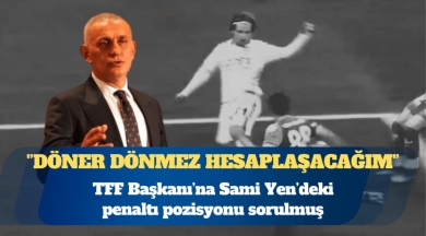 TFF Başkanı, &#8216;Herkesle hesaplaşacağım&#8217; demiş